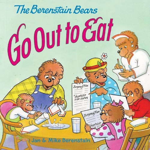 The Berenstain Bears Go Out to Eat by Jan Berenstain, Mike Berenstain, Jan Berenstain, Mike Berenstain, 9780060573935