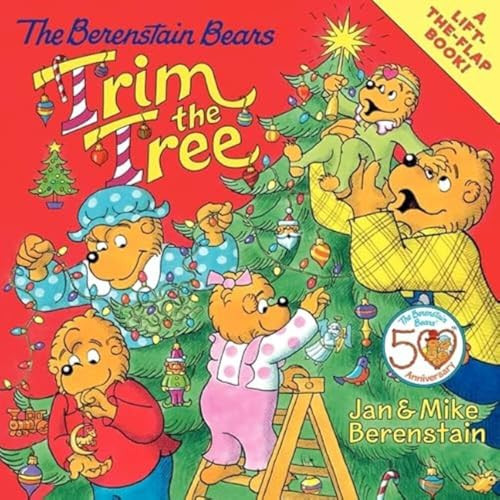 The Berenstain Bears Trim the Tree (A Christmas Holiday Book for Kids) by Jan Berenstain, Mike Berenstain, Jan Berenstain, 9780060574178