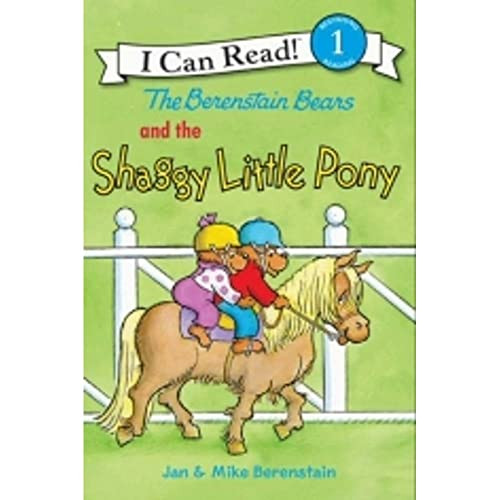 The Berenstain Bears and the Shaggy Little Pony by Jan Berenstain, Mike Berenstain, Jan Berenstain, Mike Berenstain, 9780060574192