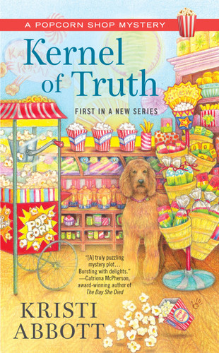 Kernel of Truth by Kristi Abbott, 9780425280911