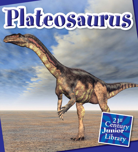 Plateosaurus - 9781633624122 by Josh Gregory, Timothy Cap, 9781633624122