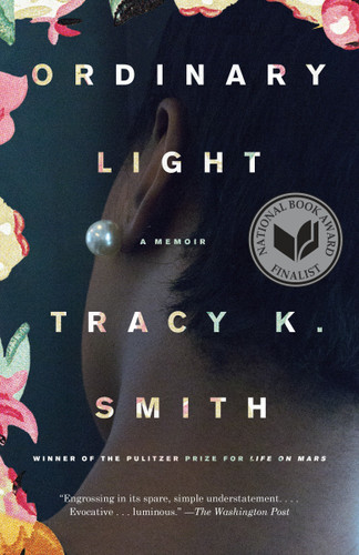 Ordinary Light (A Memoir) - 9780345804075 by Tracy K. Smith, 9780345804075