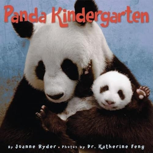 Panda Kindergarten by Joanne Ryder, Katherine Feng, 9780060578503