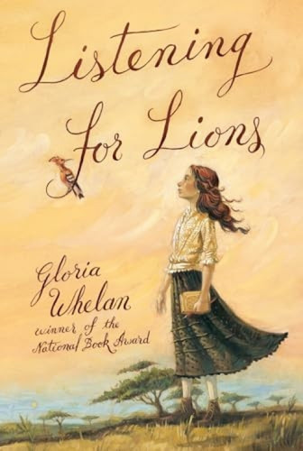 Listening for Lions by Gloria Whelan, 9780060581763