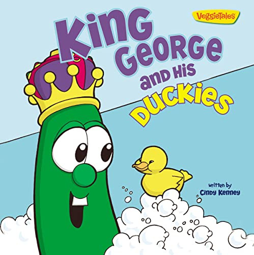 King George and His Duckies / VeggieTales (Stickers Included!) by Cindy Kenney, 9780310744016