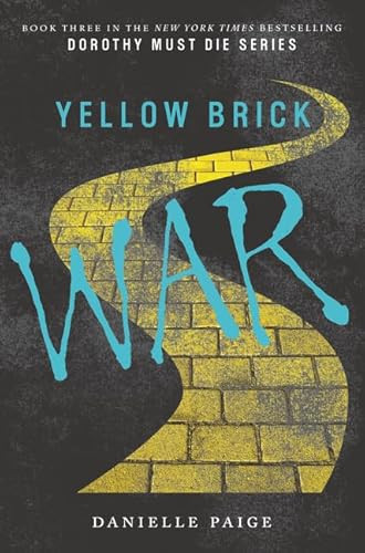 Yellow Brick War by Danielle Paige, 9780062280732