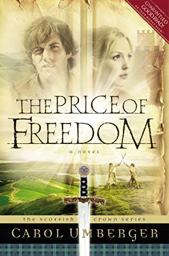 The Price of Freedom by Carol Umberger, 9781591450061