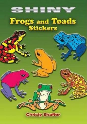 Shiny Frogs and Toads Stickers (Miniature Edition) by Christy Shaffer, 9780486452036