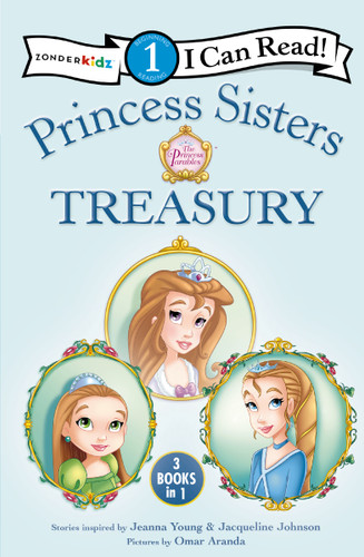 Princess Sisters Treasury (Level 1) by Jeanna Young, Jacqueline Kinney Johnson, Omar Aranda, 9780310732518