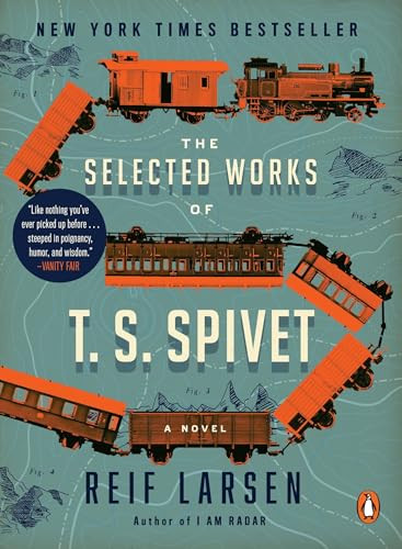 The Selected Works of T. S. Spivet (A Novel) - 9780143109181 by Reif Larsen