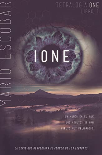 IONE (Spanish Edition) by Mario Escobar, 9781602558915