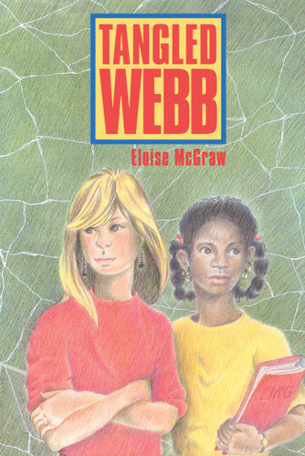 Tangled Webb by Eloise McGraw, 9781481488068