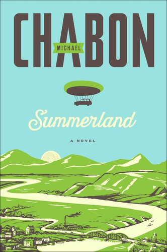 Summerland (A Novel) - 9780062418081 by Michael Chabon, 9780062418081