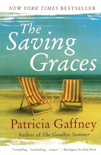 The Saving Graces (A Novel) by Patricia Gaffney, 9780060598327
