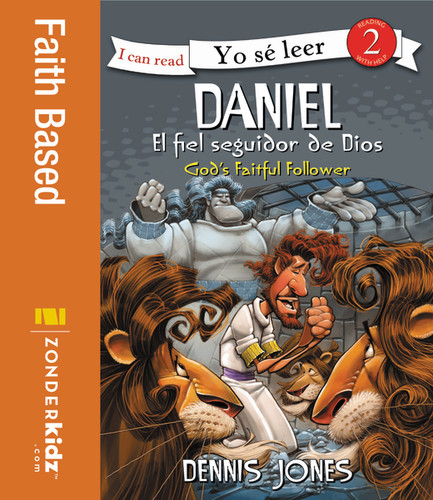 Daniel, el fiel seguidor de Dios / Daniel, God's Faithful Follower by  Zondervan, 9780829758412
