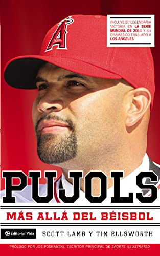 Pujols (Más allá del béisbol) (Spanish Edition) by Scott Lamb, Tim Ellsworth, Joe Posnanski, 9780829768848
