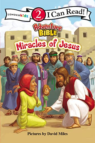Miracles of Jesus (Level 2) - 9780310732426 by David Miles, Zondervan, 9780310732426