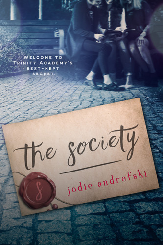 The Society by Jodie Andrefski, 9781633753181