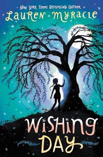 Wishing Day by Lauren Myracle, Julie McLaughlin, 9780062342065