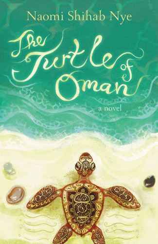 The Turtle of Oman (A Novel) - 9780062019783 by Naomi Shihab Nye, 9780062019783