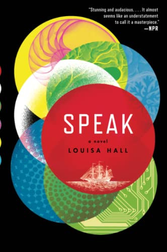 Speak (A Novel) - 9780062391209 by Louisa Hall