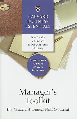 Manager's Toolkit (The 13 Skills Managers Need to Succeed) - 9781422118689 by Harvard Business Review, 9781422118689