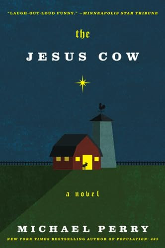 The Jesus Cow (A Novel) - 9780062289988 by Michael Perry