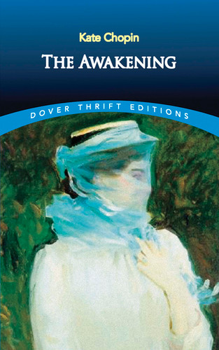 The Awakening - 9780486277868 by Kate Chopin, 9780486277868