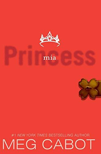 The Princess Diaries, Volume IX: Princess Mia by Meg Cabot, 9780060724634