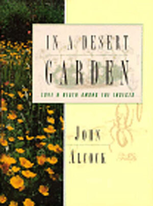 In a Desert Garden (Love and Death Among the Insects) by John Alcock, Turid Forsyth, 9780393041187