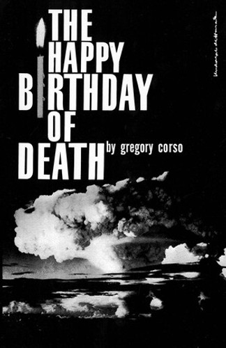 The Happy Birthday of Death by Gregory Corso, 9780811200271