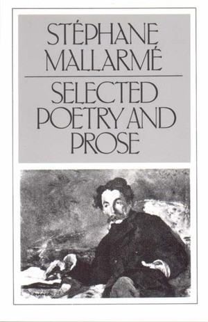 Selected Poetry and Prose by Stephane Mallarme, 9780811208239