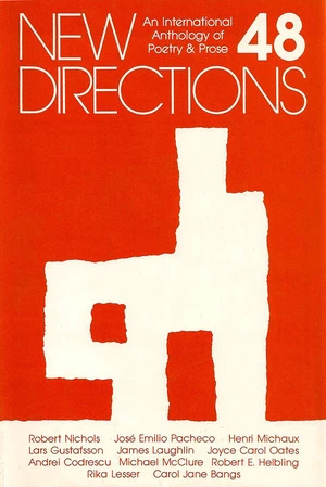 New Directions 48 (An International Anthology of Poetry & Prose) by James Laughlin, Peter Glassgold, Elizabeth Harper, 9780811209113