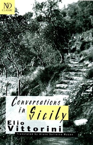 Conversations in Sicily by Elio Vittorini, Alane Salierno Mason, Ernest Hemingway, 9780811214551