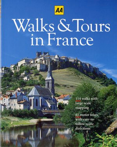 Walks & Tours in France by The Automobile Association (Great Britain), 9780393315127