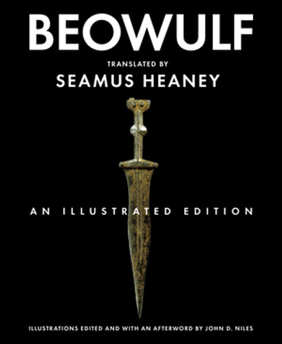 Beowulf (An Illustrated Edition) by Seamus Heaney, John D. Niles, 9780393330106