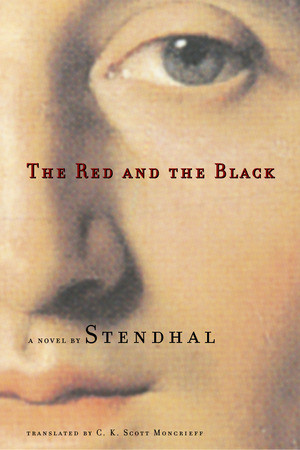 The Red and the Black - 9780871401489 by Stendhal, C. K. Scott-Moncrieff, 9780871401489