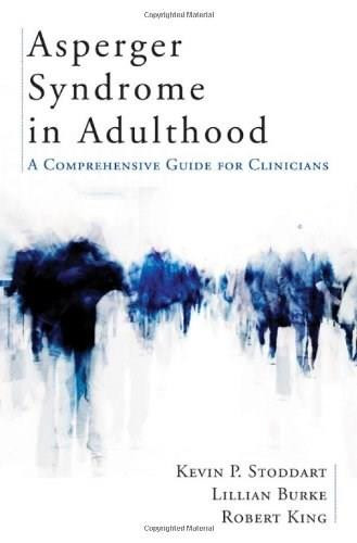 Asperger Syndrome in Adulthood (A Comprehensive Guide for Clinicians), 9780393705508