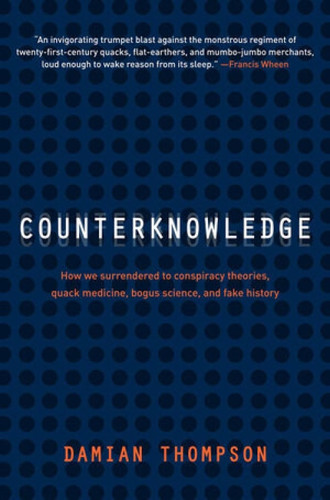 Counterknowledge by Damian Thompson, 9780393067699