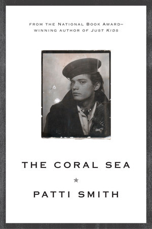 The Coral Sea by Patti Smith, 9780393341355