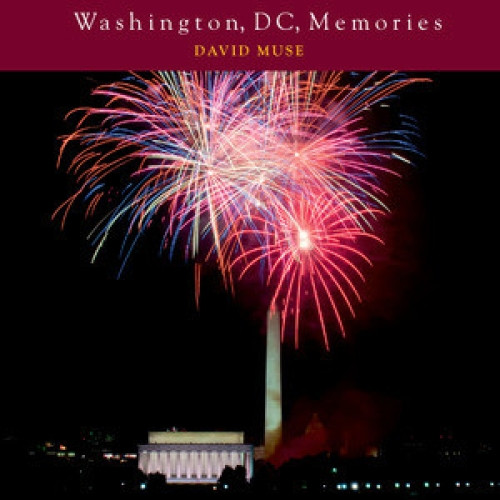 Washington, DC, Memories by David Muse, 9780881509861