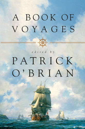 A Book of Voyages by Patrick O'Brian, 9780393089585