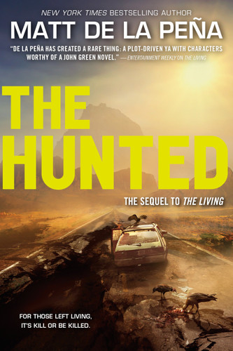 The Hunted - 9780385741231 by Matt de la Peña, 9780385741231