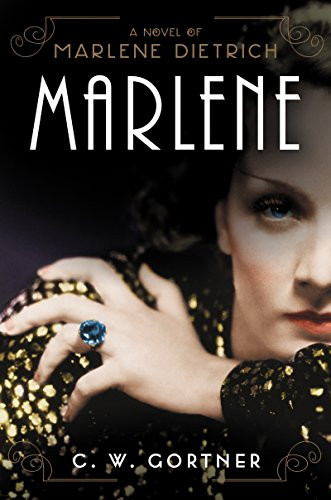 Marlene (A Novel) - 9780062465870 by C. W. Gortner