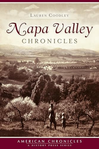 Napa Valley Chronicles by Lauren Coodley, 9781609499266