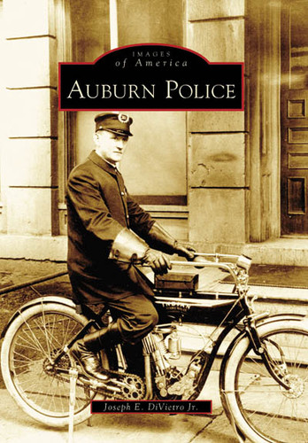 Auburn Police by Joseph E. DiVietro Jr., 9780738550350