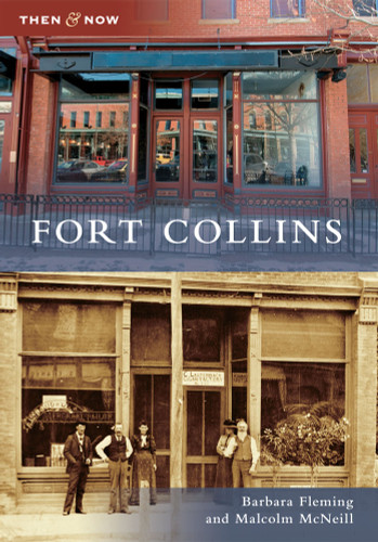 Fort Collins by Barbara Fleming, Malcolm McNeill, 9780738581248