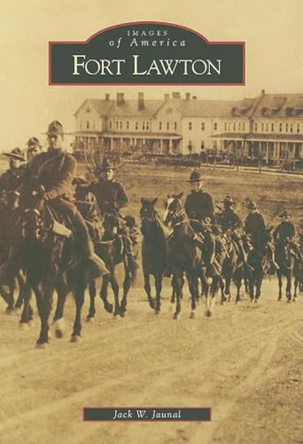 Fort Lawton by Jack Jaunal, 9780738558110