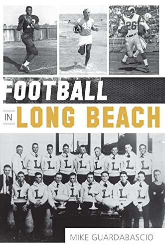 Football in Long Beach by Mike Guardabascio, 9781609495459