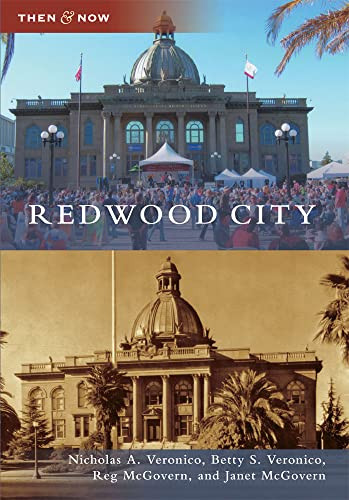 Redwood City by Nicholas A. Veronico, Betty S. Veronico, McGovern, Reginald, 9780738580388